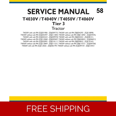 NEW HOLLAND T4030V, T4040V, T4050V, T4060V TIER 3 TRACTOR SERVICE REPAIR MANUAL NEW HOLLAND T4030V, T4040V, T4050V, T4060V TIER 3 TRACTOR SERVICE REPAIR MANUAL